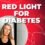 How Can Red Light Help Diabetes?