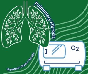 Pulmonary Fibrosis | Breathing Better With Hyperbaric Oxygen