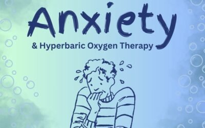 The Impact Of Hyperbaric Oxygen Therapy for Anxiety