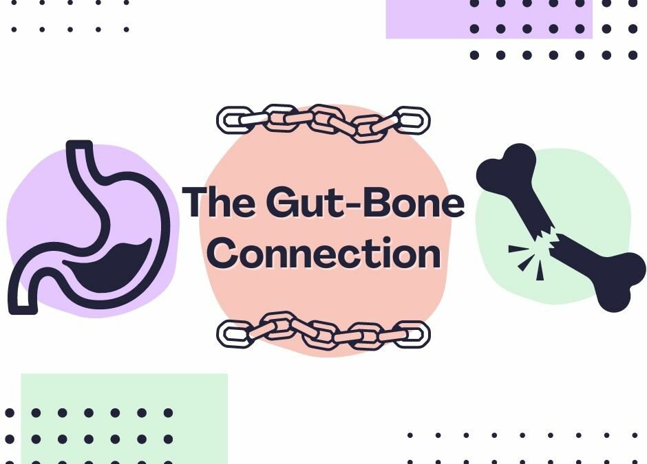 The Gut-Bone Connection Simplified
