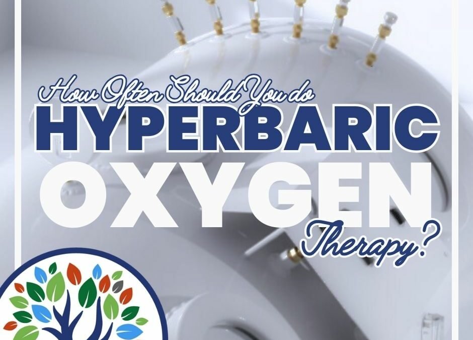 How Often Should You do Hyperbaric Oxygen Therapy?