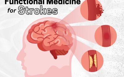 Functional Medicine for Stroke Recovery