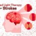 Red Light for Stroke